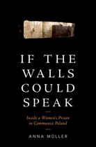 If the Walls Could Speak