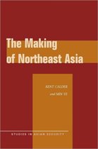 The Making of Northeast Asia