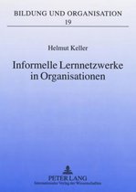 Informelle Lernnetzwerke in Organisationen