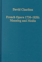 French Opera 1730-1830