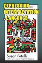 Expression and Interpretation in Language