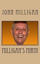 Milligan's Mirth