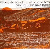 Merle Koch & Michele's Silver Stope Jazz Band - Merle Koch And Michele's Silver Stope Jazz Band (LP)