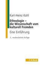 C.H. Beck Studium - Ethnologie - die Wissenschaft vom kulturell Fremden