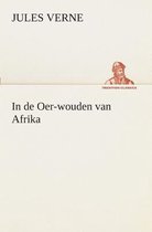 In de Oer-wouden van Afrika