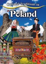 Cultural Traditions in My World- Cultural Traditions in Poland