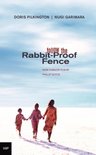 Follow The Rabbit-Proof Fence