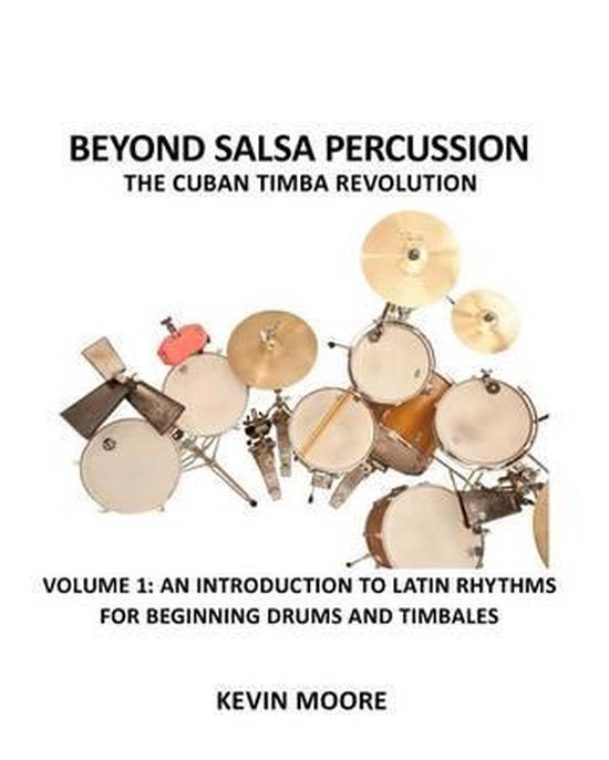 Beyond Salsa Percussion