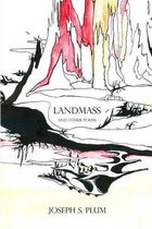 LandMass And Other Poems