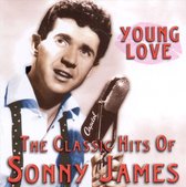 Young Love: The Classic Hits Of Sonny James
