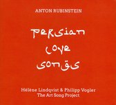 Anton Rubinstein: Persian Love Songs