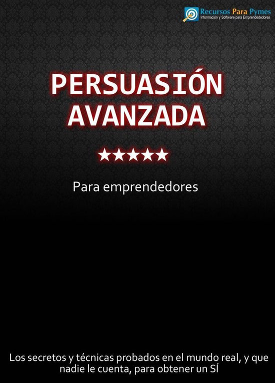 Persuasión Avanzada para Emprendedores - cover