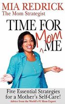Time for Mom-Me