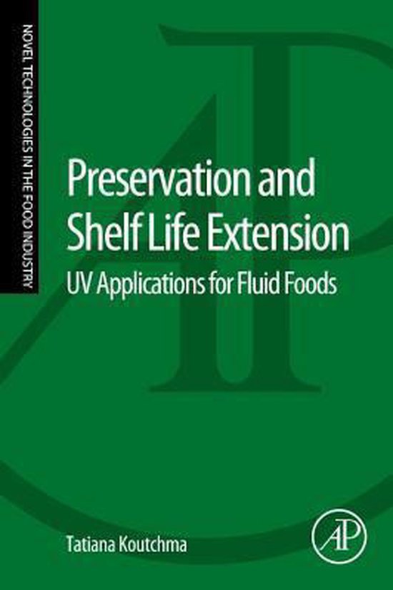 Preservation and Shelf Life Extension 9780124166219 Tatiana