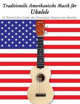 Traditionelle Amerikanische Musik F r Ukulele