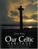 Our Celtic Heritage