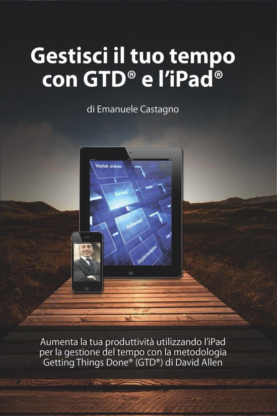 Gestisci il tuo tempo con GTD® e l’iPad® - cover