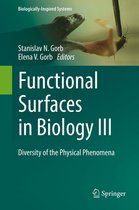 Biologically-Inspired Systems 10 - Functional Surfaces in Biology III