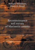 Reconnoissance soil survey of Marinette county