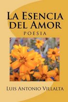 La Esencia del Amor