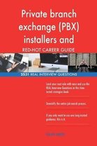 Private Branch Exchange (Pbx) Installers and Repairer Red-Hot Career; 2531 Real
