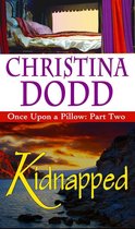 Once Upon A Pillow - Kidnapped: Once Upon A Pillow