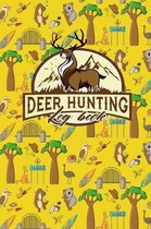 Deer Hunting Log Book