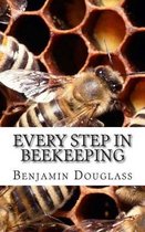 Every Step In Beekeeping