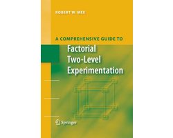 Omslag van A Comprehensive Guide to Factorial Two-level Experimentation