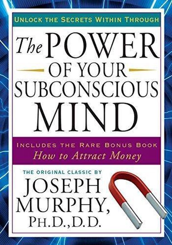 ISBN The Power of Your Subconscious Mind, Livre broché, 384 pages