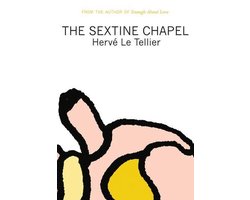Omslag van The Sextine Chapel (French Literature Series)
