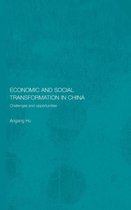 Routledge Studies on the Chinese Economy- Economic and Social Transformation in China