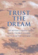 Trust the Dream