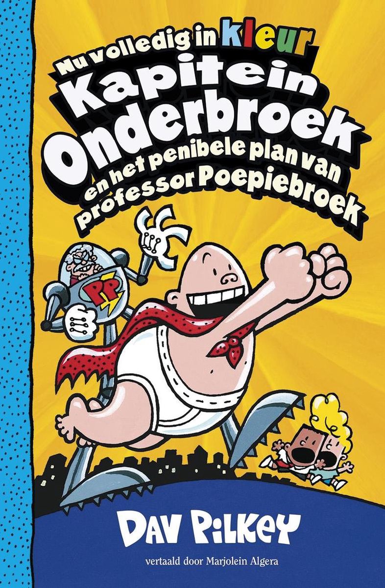 De Fontein Kapitein Onderbroek,plan van poepiebroek