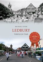 Through Time - Ledbury Through Time