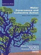 Earthscan Water Text - Water Governance and Collective Action