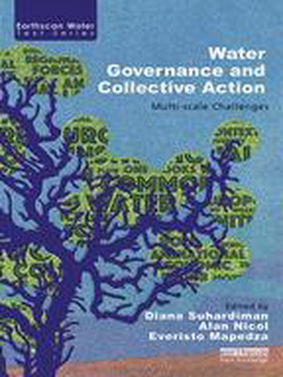 Earthscan Water Text - Water Governance and Collective Actio ... - cover