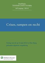 Handelingen Nederlandse Juristen-Vereniging 144e jrg /2014-2 - Crises, rampen en recht