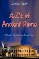 A-Z's of Ancient Rome