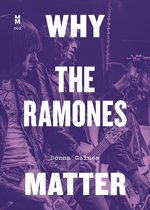 Music Matters - Why the Ramones Matter