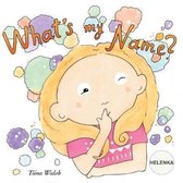 What's My Name? Helenka