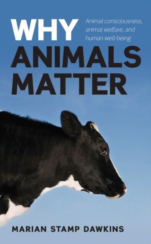 Why Animals Matter, Marian Stamp Dawkins, CBE, 9780199587827 Boeken