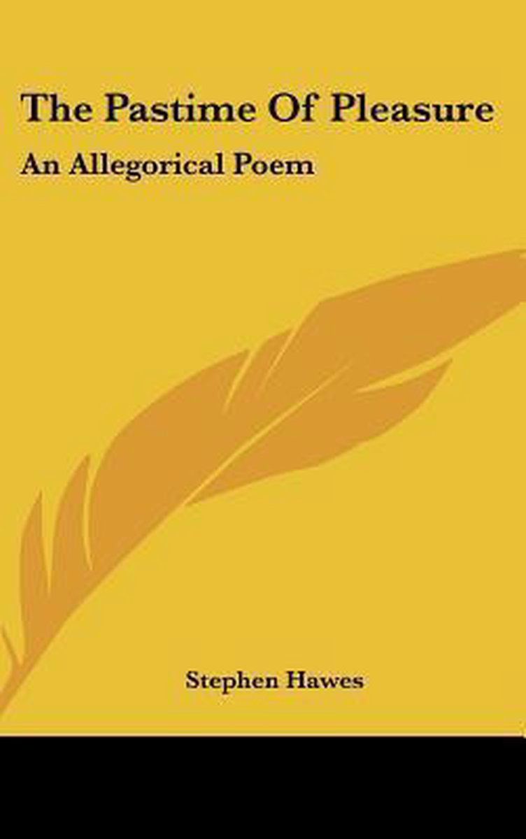 The Pastime Of Pleasure van Stephen Hawes
