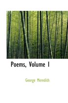 Poems, Volume I