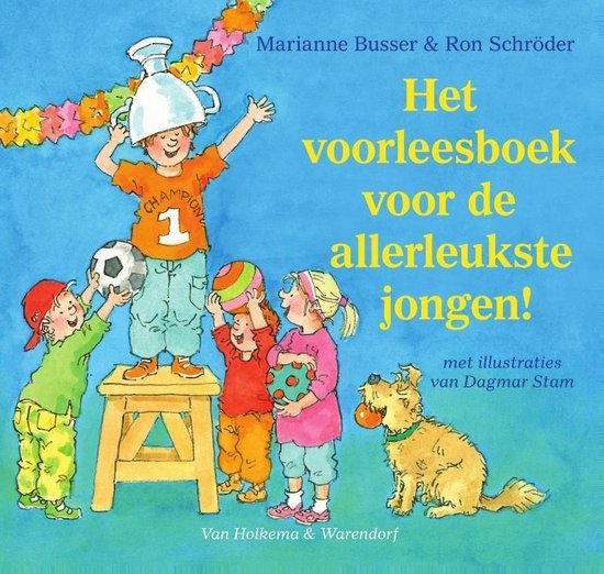 Het voorleesboek voor de allerleukste jongen! - Marianne Busser | Respetofundacion.org