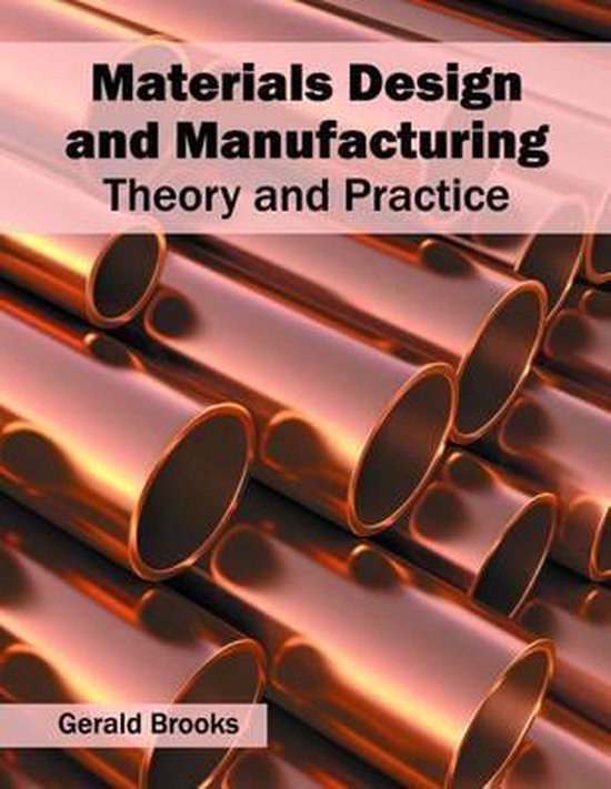 Materials Design and Manufacturing 9781682850237 Boeken
