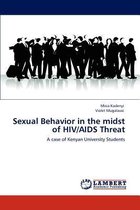 Sexual Behavior in the midst of HIV/AIDS Threat