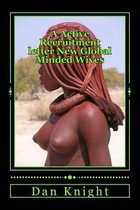 A Active Recruitment letter New Global Minded Wives
