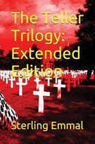 The Teller Trilogy