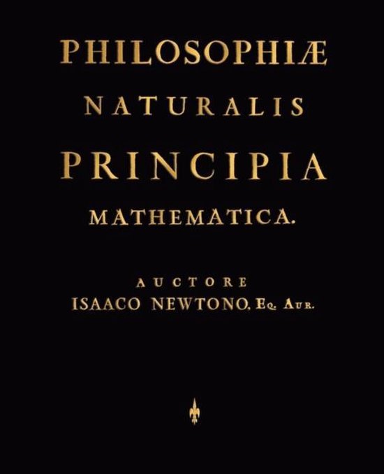 Page de titre du livre "PHILOSOPHIAE NATURALIS PRINCIPIA MATHEMATICA. AUCTORE ISACO NEWTONO, EQ. AUR."
